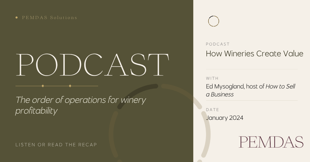 How Wineries Create Value